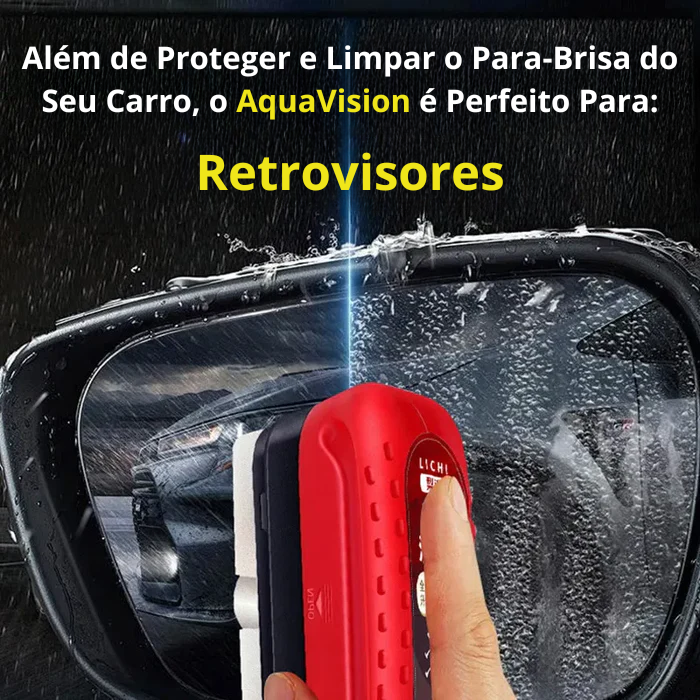AquaVision - Blinde Seus Vidros Contra Água e Sujeira!